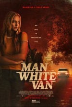 The Man in the White Van (2024) afişi