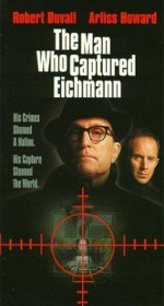 The Man Who Captured Eichmann (1996) afişi