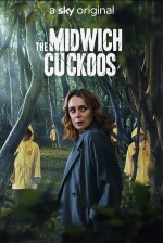 The Midwich Cuckoos (2022) afişi The Midwich Cuckoos (2022) afişi