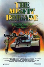 The Misfit Brigade (1987) afişi