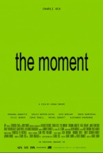 The Moment (2026) Fragman (2026) afişi