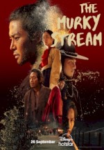 The Murky Stream (2025) Fragman (2025) afişi