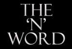 The N Word Sezon 4 (2013) afişi The N Word Sezon 4 (2013) afişi