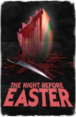 The Night Before Easter (2014) afişi