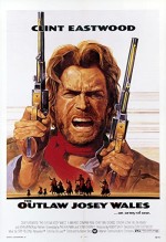 The Outlaw Josey Wales (1976) afişi