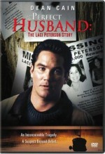 The Perfect Husband: The Laci Peterson Story (2004) afişi