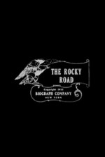 The Rocky Road (1910) afişi