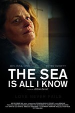 The Sea Is All I Know (2011) afişi