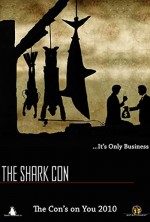 The Shark Con (2010) afişi