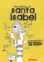 The Sinking Of Santa ısabel (2008) afişi