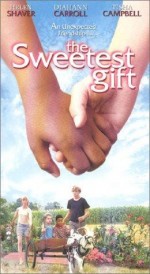 The Sweetest Gift (1998) afişi