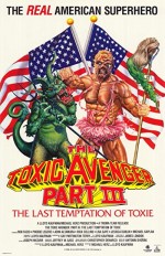 The Toxic Avenger Part III: The Last Temptation Of Toxie (1989) afişi