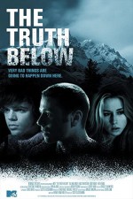 The Truth Below (2011) afişi