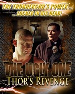 The Ugly One: Thor's Revenge (2003) afişi