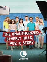 The Unauthorized Beverly Hills, 90210 Story (2015) afişi