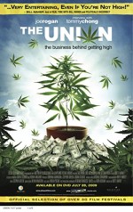 The Union: The Business Behind Getting High (2007) afişi