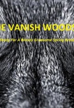 The Vanish Woods (2017) afişi