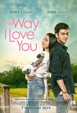 The Way I Love You (2019) afişi