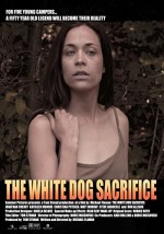 The White Dog Sacrifice (2005) afişi