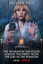 The Woman in the House Across the Street from the Girl in the Window (2022) afişi