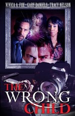 The Wrong Child (2016) afişi