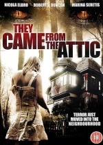 They Came From The Attic (2009) afişi