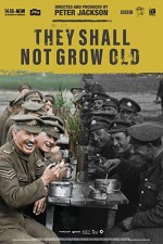 They Shall Not Grow Old (2018) afişi