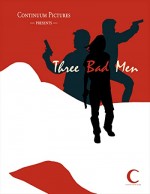 Three Bad Men (2019) afişi