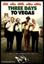 Three Days To Vegas (2007) afişi