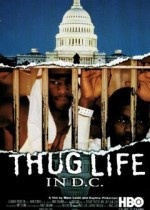 Thug Life In D.c. (1998) afişi