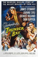 Thunder Bay (1953) afişi
