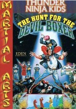 Thunder Ninja Kids: The Hunt For The Devil Boxer (1991) afişi