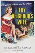 Thy Neighbor's Wife (1953) afişi