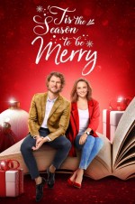 'Tis the Season to Be Merry (2021) afişi