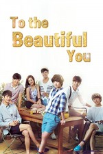 To The Beautiful You (2012) afişi