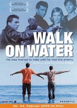 To Walk On Water (2004) afişi