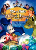 Tom Ve Jerry Sherlock Homes (2010) afişi Tom Ve Jerry Sherlock Homes (2010) afişi