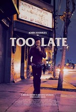 Too Late (2015) afişi