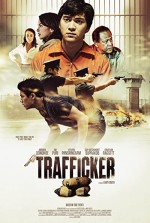 Trafficker  (2015) afişi