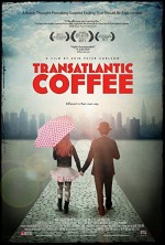 Transatlantic Coffee (2012) afişi