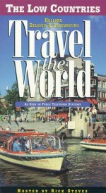 Travel The World: Low Countries - Holland, Belgium & Luxembourg (1997) afişi