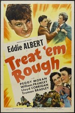 Treat 'em Rough (1942) afişi