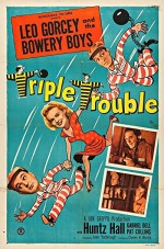Triple Trouble (1950) afişi