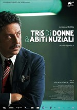 Tris Di Donne & Abiti Nuziali (2009) afişi