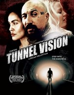 Tunnel Vision (2013) afişi