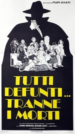 Tutti defunti... tranne i morti (1977) afişi