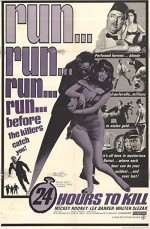 Twenty-four Hours To Kill (1965) afişi