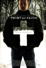 Twist Of Faith (2004) afişi