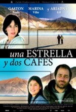 Una Estrella Y Dos Cafés (2006) afişi