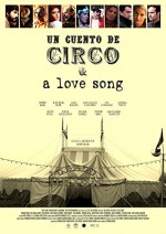 Un Cuento de Circo & A Love Song  (2022) afişi